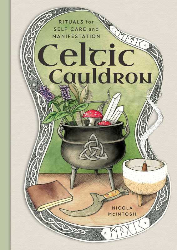 Celtic Cauldron by Nicola McIntosh: Hardcover; 288 pages / English