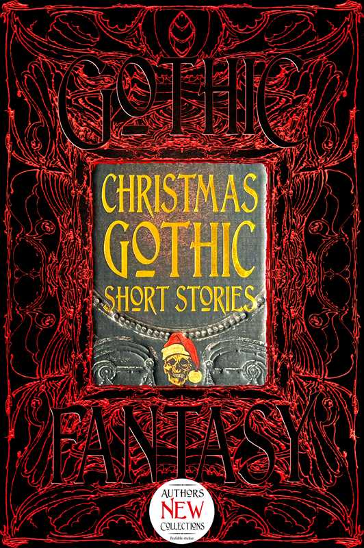 Christmas Gothic Short Stories by: Hardcover; 432 pages / English