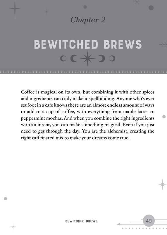 Coffee Magic for the Modern Witch by Elsie Wild: Paper Over Board; 192 pages / English