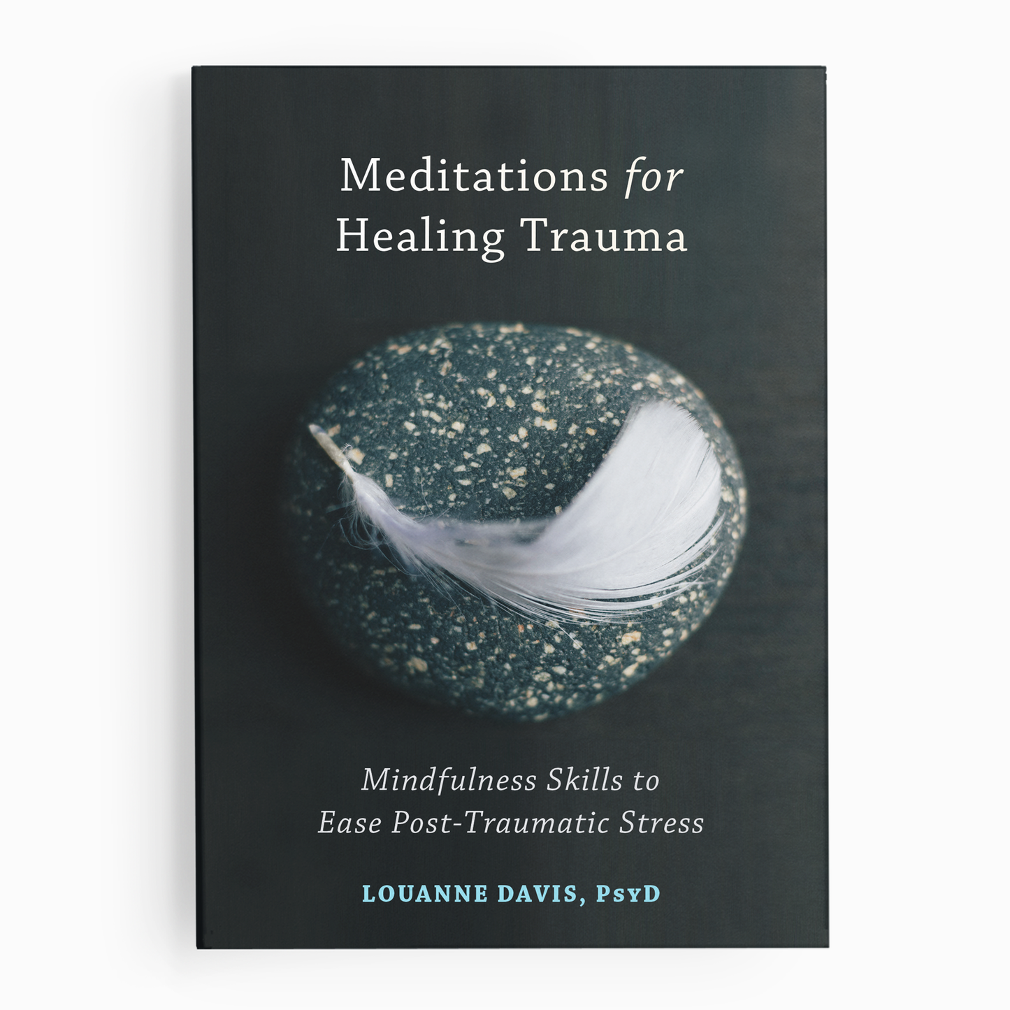 Meditations for Healing Trauma