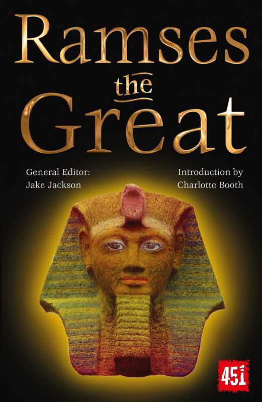Ramses the Great by: UK Paperback; 256 pages / English