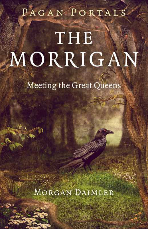Pagan Portals - The Morrigan by Morgan Daimler: Paperback; 92 pages / English