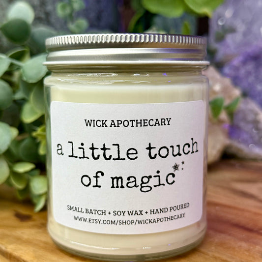 A Little Touch of Magic Soy Candle