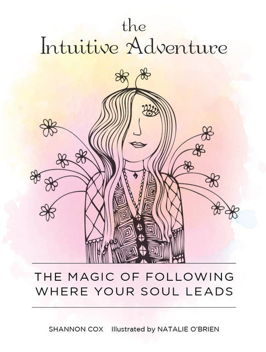 The Intuitive Adventure - Adult Self-Help Book