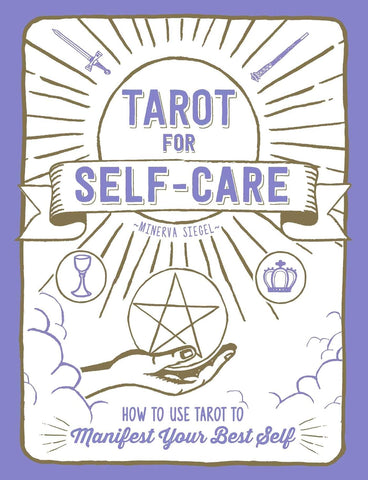 Tarot for Self Care _ Minerva Siegel