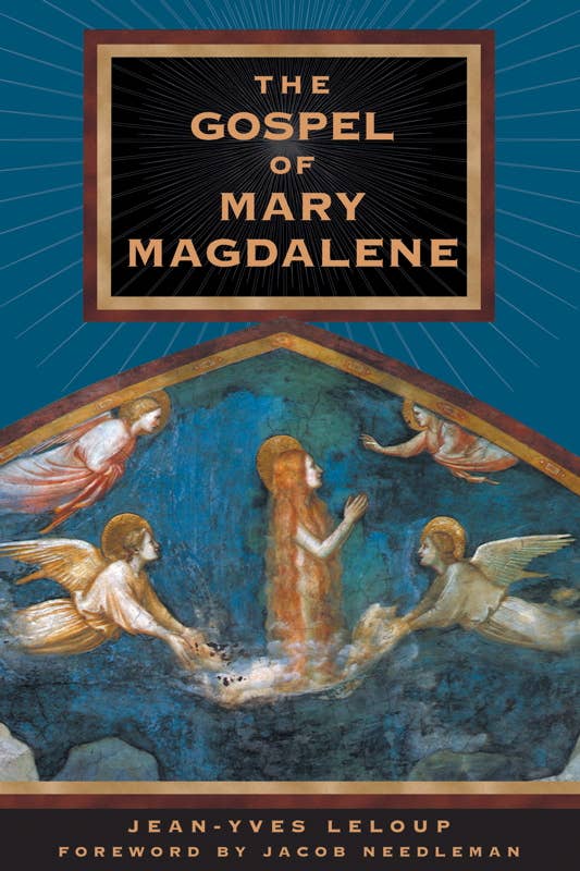 Gospel of Mary Magdalene by Jean-Yves Leloup: Paperback; 208 pages / English
