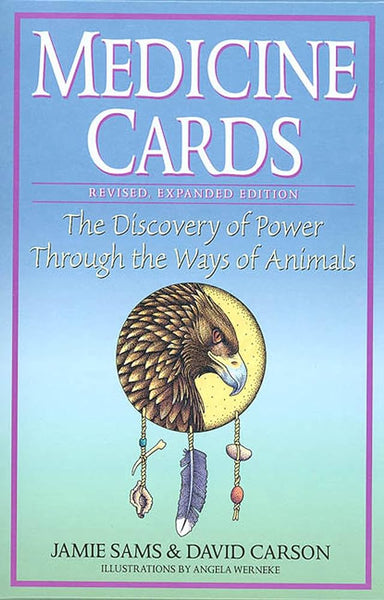 Medicine Cards, The Discovery of Power Through the Ways of Animals