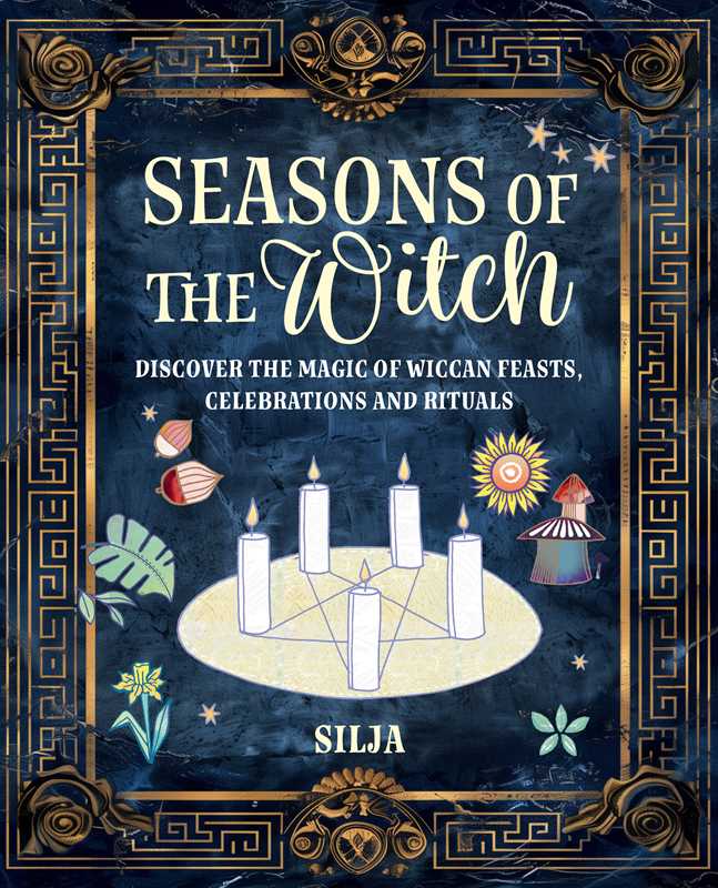 Seasons of the Witch by Silja: Hardcover; 144 pages / English