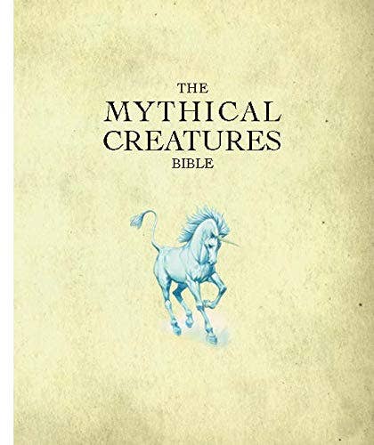 Mythical Creatures Bible by Brenda Rosen