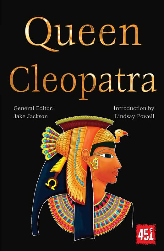 Queen Cleopatra by: UK Paperback; 256 pages / English