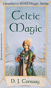 Celtic Magic by D.J. Conway