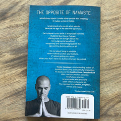 The Opposite of Namaste Author signed - Paperback with bookmark