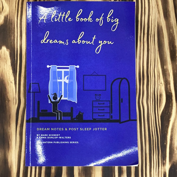 A little book of big dreams about you