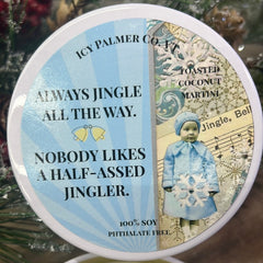 Always Jingle ALL the Way Soy Candle