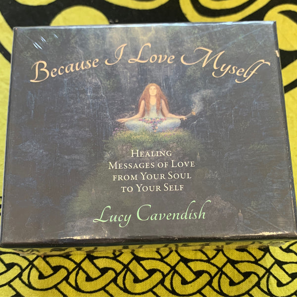 Because I Love Myself - Healing Message Oracle Cards
