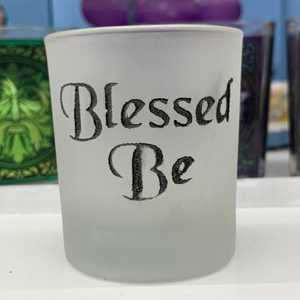 Blessed Be Tea Light Candle Holder - etched glass
